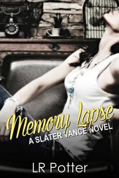Paperback Memory Lapse: A Slater Vance Novel Book