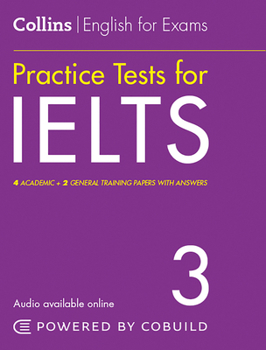 Paperback Collins English for Exams - Practice Tests for Ielts 3 Book