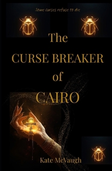 Paperback The Curse Breaker of Cairo Book