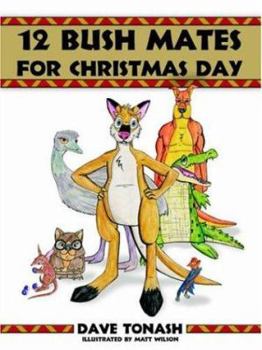 Paperback 12 Bush Mates for Christmas Day Book