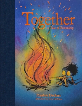 Hardcover Together: A Tale of Friendship Book