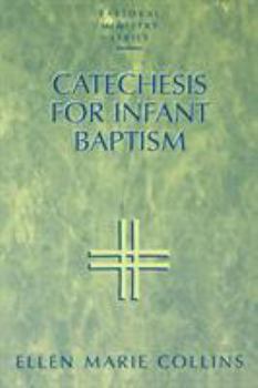 Paperback Catechesis for Infant Baptism Book