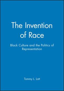Paperback The Invention of Race Book