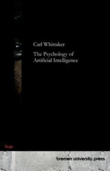 Paperback The Psychoses of Artificial Intelligence Book