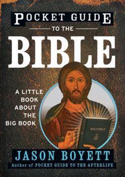 Paperback Pocket Guide to the Bible: A Little Book about the Big Book