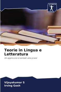 Paperback Teorie in Lingua e Letteratura [Italian] Book