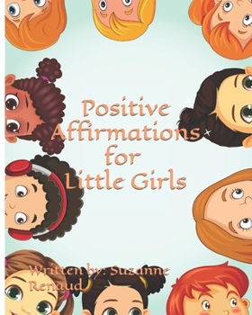 Paperback Positive Affirmations for Little Girls Book