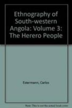 Hardcover The Ethnography of Southwestern Angola Book