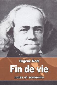 Paperback Fin de vie: notes et souvenirs [French] Book