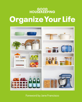 Hardcover Good Housekeeping Organize Your Life Book