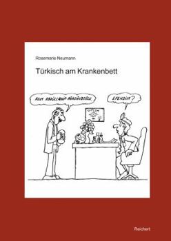 Paperback Turkisch Am Krankenbett [German] Book