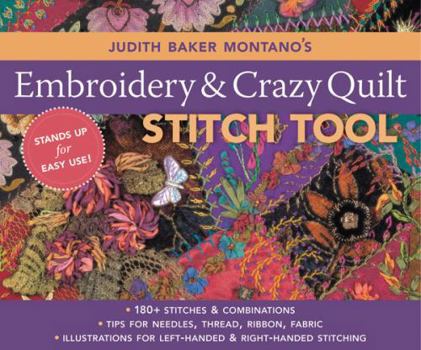 Spiral-bound Judith Baker Montano's Embroidery and Crazy Quilt Stitch Tool Book