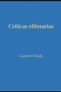 Paperback Críticas eliterarias [Spanish] Book