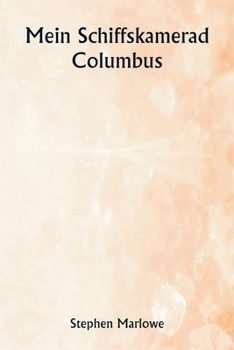 Paperback Mein Schiffskamerad Columbus [German] Book