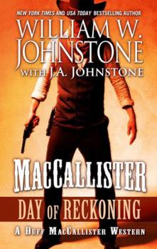 Day of Reckoning - Book #7 of the MacCallister: The Eagles Legacy