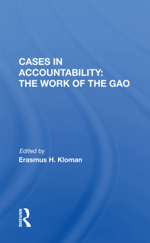 Paperback Cases In Accountability: The Work Of The Gao Book