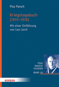 Hardcover Kriegstagebuch (1915-1918): Mit Einer Einfuhrung Von Lea Lerch [German] Book