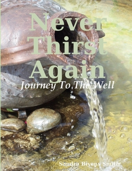 Paperback Never Thirst Again Book