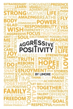 Paperback Aggressive Positivity Book