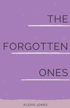 Paperback The Forgotten Ones Book