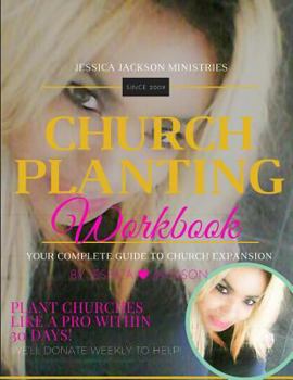 Paperback Church Planting Workbook: Your complete guide to church expansion Book