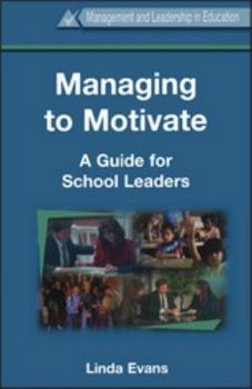 Paperback Managing to Motivate Book