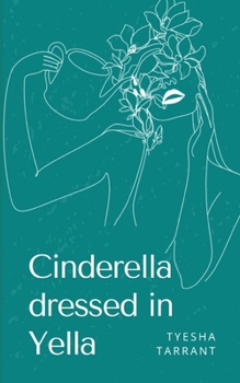 Paperback Cinderella dressed in Yella Book