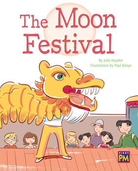 Paperback The Moon Festival: Leveled Reader Gold Level 22 Book