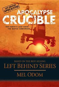 Paperback Apocalypse Crucible: The Earth's Last Days: The Battle Continues Book