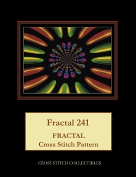 Paperback Fractal 241: Fractal Cross Stitch Pattern [Large Print] Book