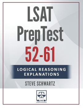 Paperback LSAT Logical Reasoning Explanations Volume 2: PrepTests 52-61 Book