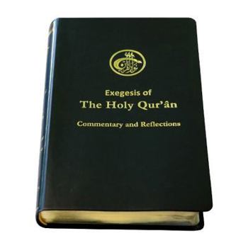 Leather Bound The Holy Quran: Exegesis Of, Commentary and Reflections Book