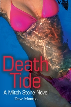Paperback Death Tide: A Mitch Stone Novel Book