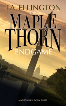 Paperback The Maplethorn Endgame Book