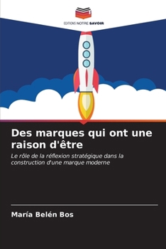 Paperback Des marques qui ont une raison d'être [French] Book