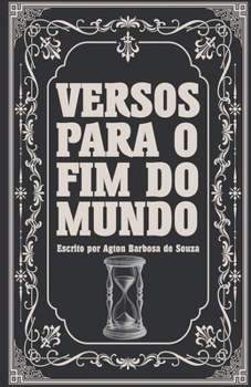 Paperback Versos Para o Fim do Mundo [Portuguese] Book