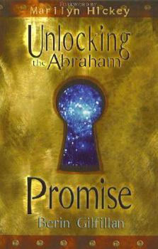 Paperback Unlocking the Abraham Promise Book