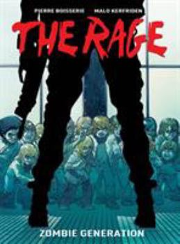 Zombie Generation - Book #1 of the Rage