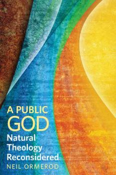 Paperback A Public God: Natural Theology Reconsidered Book