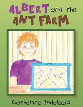 Paperback Albert and the Ant Farm Book