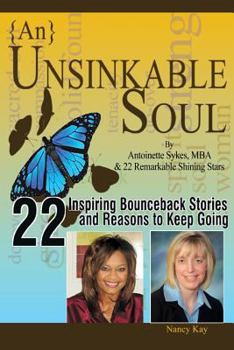 Paperback {An} Unsinkable Soul: Reality is the Leading Cause of Stress Book