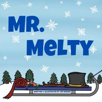 Paperback Mr. Melty (The Little Dreamers' Collection) Book