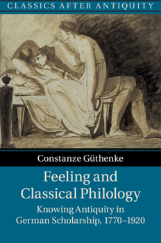 Paperback Feeling and Classical Philology Book