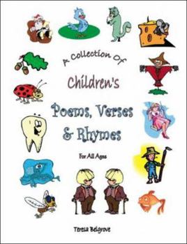 Paperback A Collection of Children's Poems, Verses & Rhymes for All Ages Book