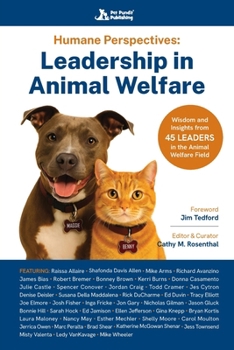 Paperback Humane Perspectives: Leadership in Animal Welfare Book
