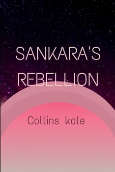 Sankara's Rebellion