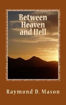 Paperback Between Heaven and Hell Book