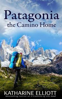 Paperback Patagonia: the Camino Home Book