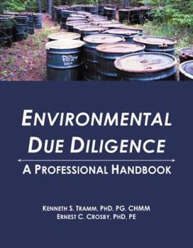 Paperback Enviromental Due Diligence: A Professional Handbook Book