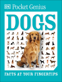 Paperback Pocket Genius Dogs: Facts at Your Fingertips Book